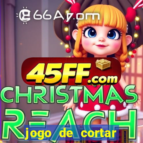 jogo de cortar fruta paga mesmo